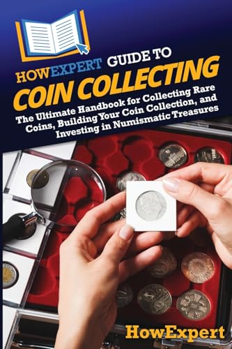 HowExpert Guide to Coin Collecting