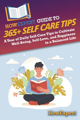 HowExpert Guide to 365+ Self Care Tips