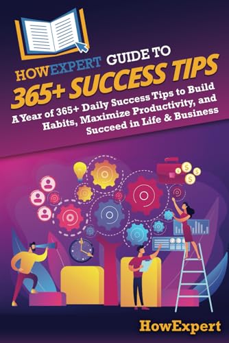 HowExpert Guide to 365+ Success Tips