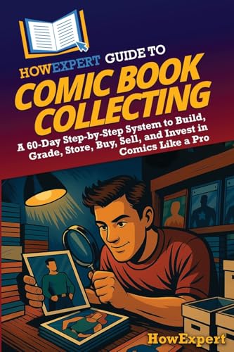 HowExpert Guide to Comic Book Collecting