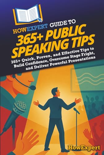HowExpert Guide to 365+ Public Speaking Tips