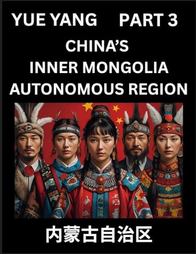 Chinese Geography of Inner Mongolia (Part 3)- Discover Names of Different Social Institutions from Various Districts, and Counties from Chinese Provinces and Autonomous Regions, HSK All Levels, Pinyin, English