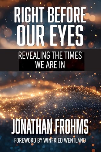 Right Before Our Eyes