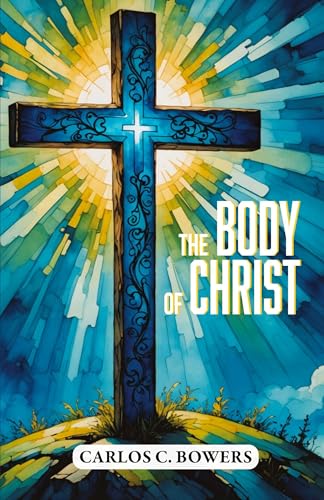 The Body of Christ