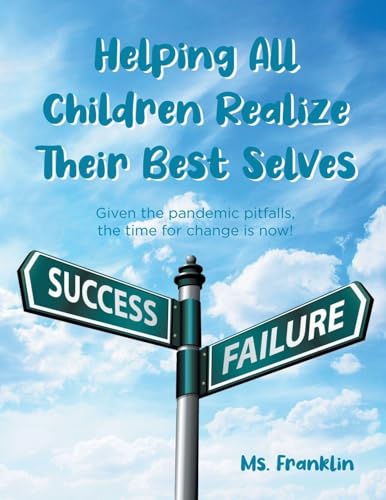 Helping Children Realize Their Best Selves