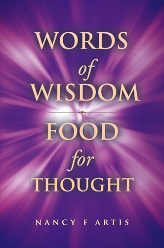 Words of Wisdom, Food for Thought