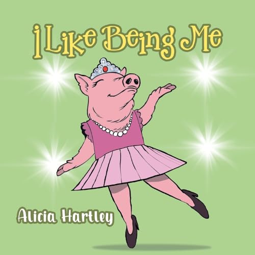 I Like Being Me