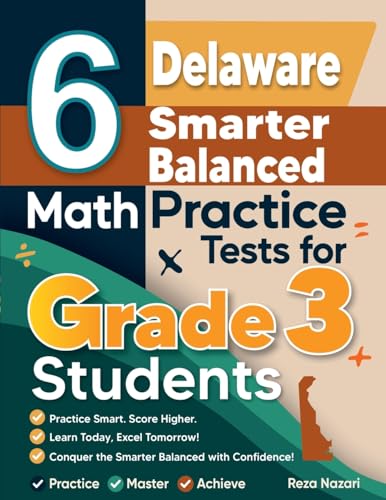 6 Delaware Smarter Balanced Math Practice Tests for Grade 3 Students