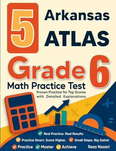 5 Arkansas ATLAS Grade 6 Math Practice Tests