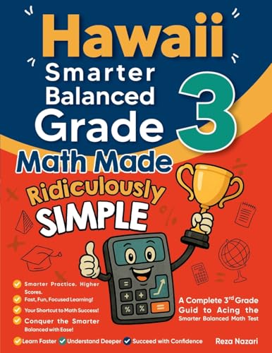 Hawaii Smarter Balanced Grade 3 Math Made Ridiculously Simple