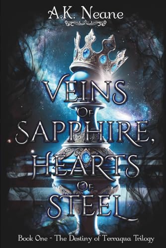 Veins of Sapphire, Hearts of Steel