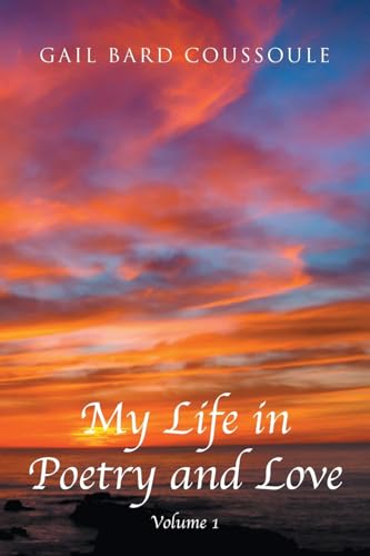 My Life in Poetry and Love