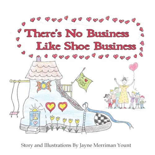 There's No Business Like Shoe Business
