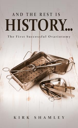 And the Rest Is History
