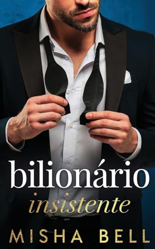 Bilionário Insistente
