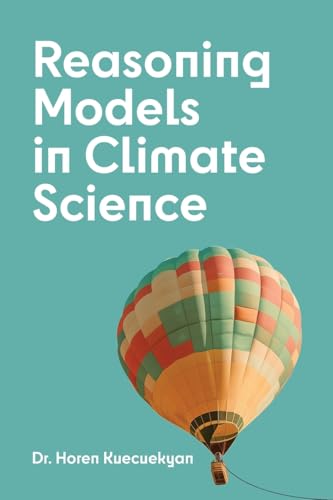 Reasoning Models in Climate Science