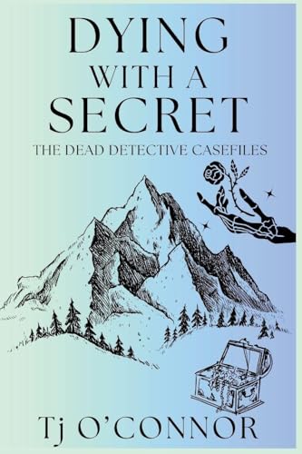 Dying with a Secret