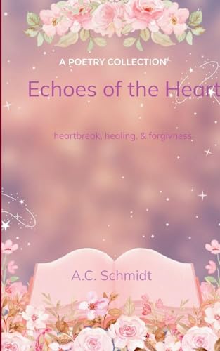 Echoes of the Heart