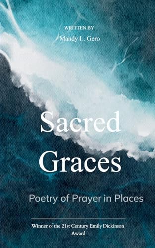 Sacred Graces  Poetry of Prayer in Places