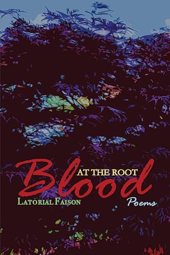 Blood at the Root
