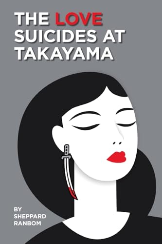 The Love Suicides at Takayama