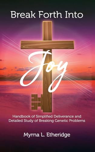 Break Forth Into Joy