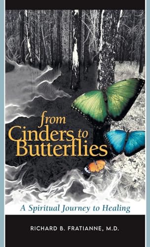 From Cinders to Butterflies