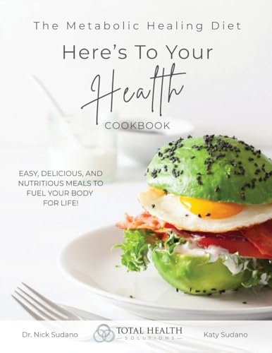 The Metabolic Healing Diet Cookbook
