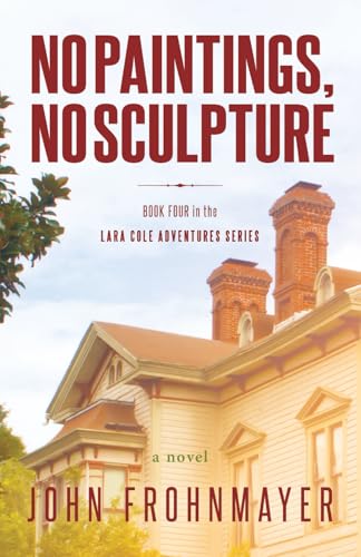 No Paintings, No Sculpture