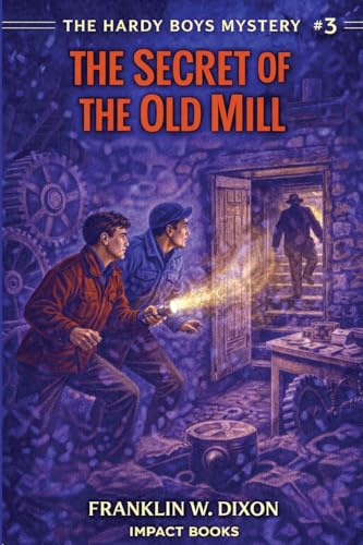 The Secret of the Old Mill
