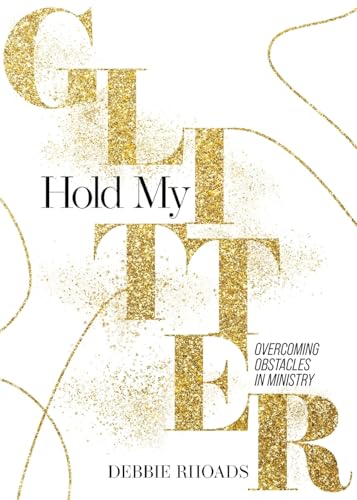 Hold My Glitter