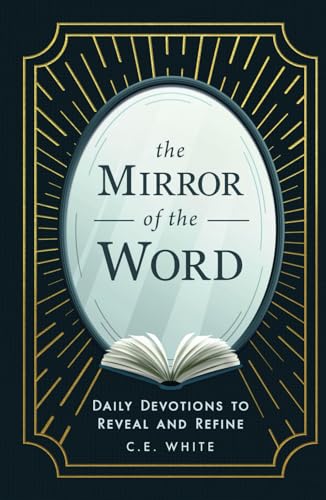The Mirror of the Word