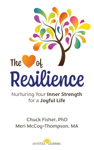 The Heart of Resilience