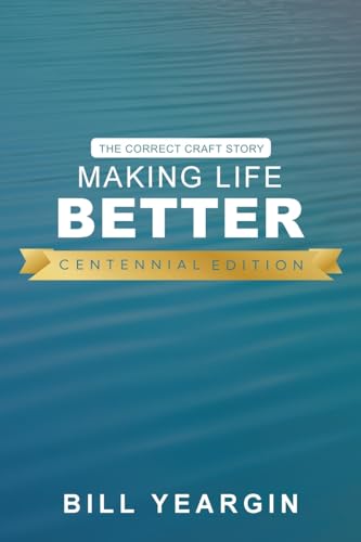 Making Life Better (Centennial Edition)