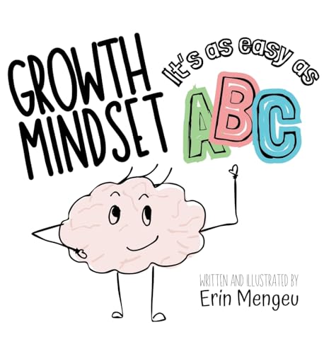 Growth Mindset It's as Easy as ABC!