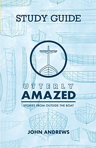 The Study Guide for Utterly Amazed