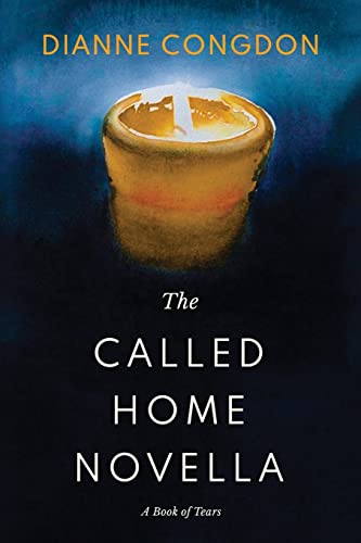The Called Home Novella