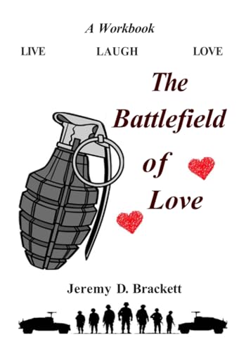 The Battlefield of Love