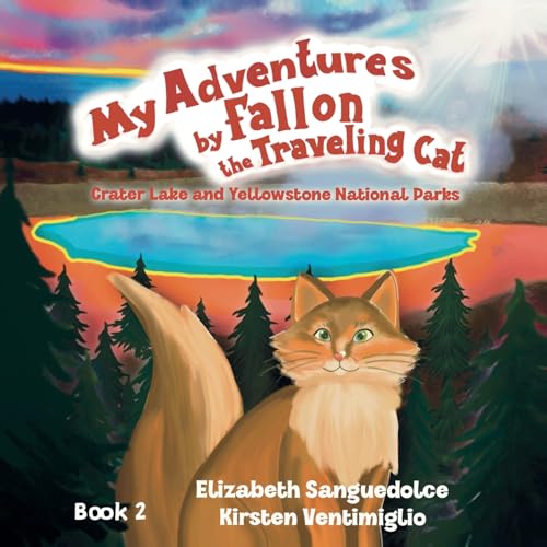 My Adventures by Fallon the Traveling Cat