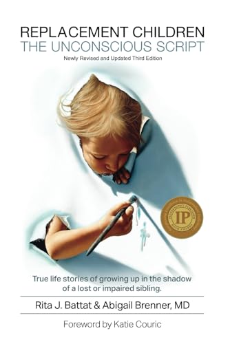 Replacement Children the Unconscious Script