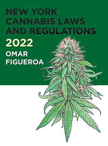 2022 New York Cannabis Laws and Regulations