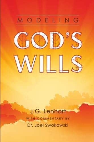 Modeling God's Wills