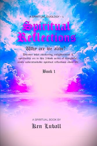 Spiritual Reflections 1