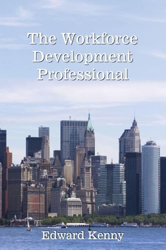 The Workforce Development Professional