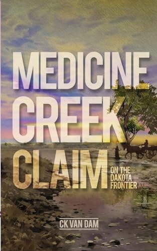 Medicine Creek Claim