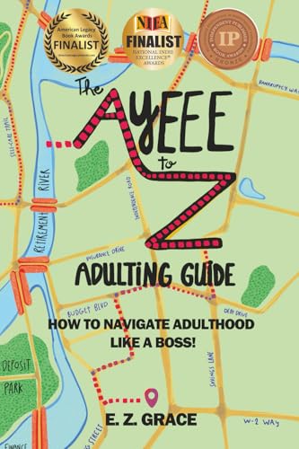 The Ayeee to Z Adulting Guide