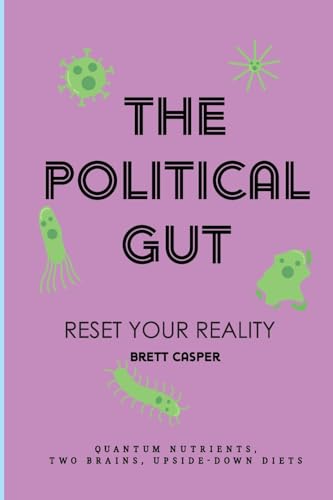 The Political Gut