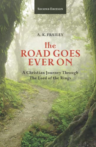 The Road Goes Ever On
