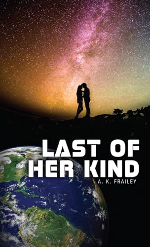 Last of Her Kind