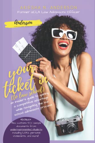 Your Ticket In (to law school)